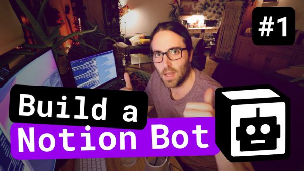 Building a Notion Bot Botion using Notion API Part 1 scaled | AdsMember