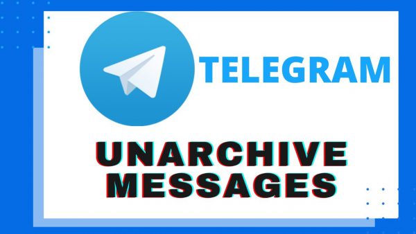 How to Unarchive Messages on Telegram How to Archive Messages scaled | AdsMember