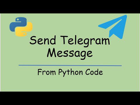 How to send Telegram message from Python Market Alert | AdsMember