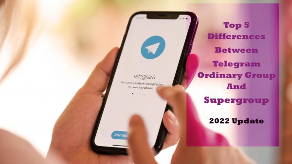 What Are The Differences Between Telegram Ordinary Groups And Super Groups?