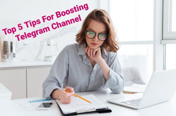 How To Boost Telegram Channel??( Top 5 Tips )