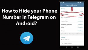 How To Hide Telegram Phone Number? Top 3 Tricks
