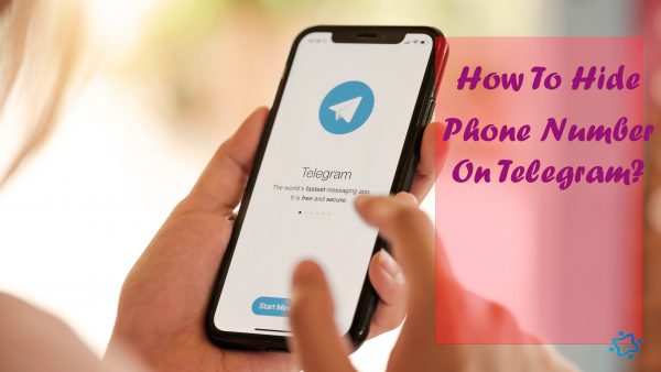 How To Hide Phone Number On Telegram? Step By Step Guide