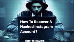  How Do We Get Our Instagram Account Has Been Hacked?