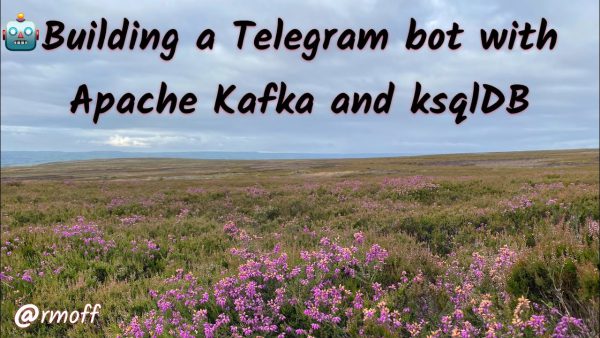 Building a Telegram bot with Apache Kafka ksqlDB and Go scaled | AdsMember