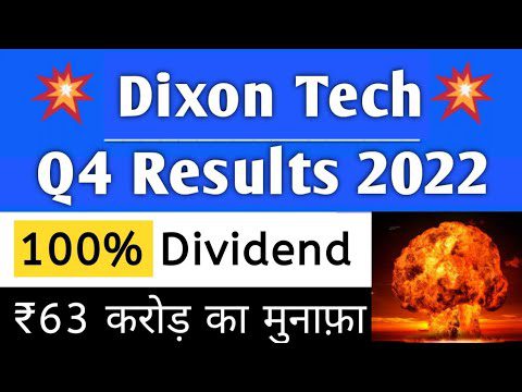 Dixon technologies q4 results 2022Dixon q4 resultsDixon q4 results | AdsMember