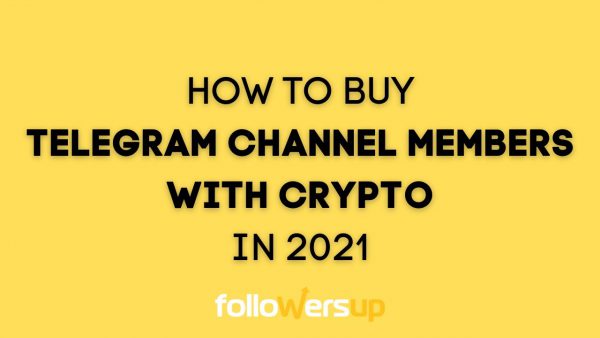 How To Buy Telegram Channel Members With Crypto 2021 adsmember scaled | AdsMember