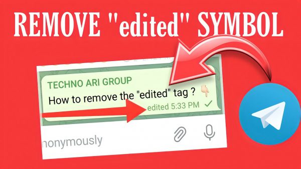 How To Remove EDITED Symbol in Telegram Message Telegram scaled | AdsMember