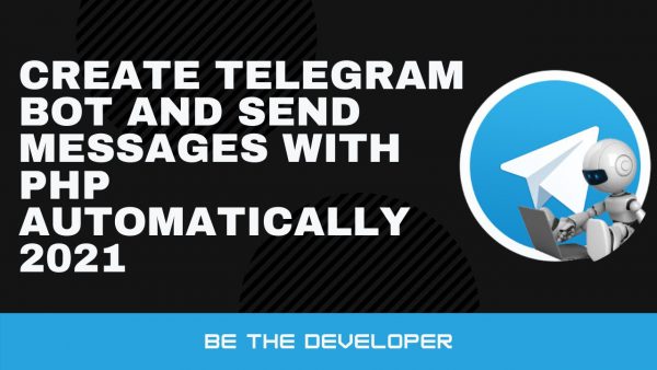 How to create telegram bot and send messages with php scaled | AdsMember