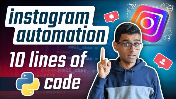 Instagram automation with 10 lines of python code Python scaled | AdsMember