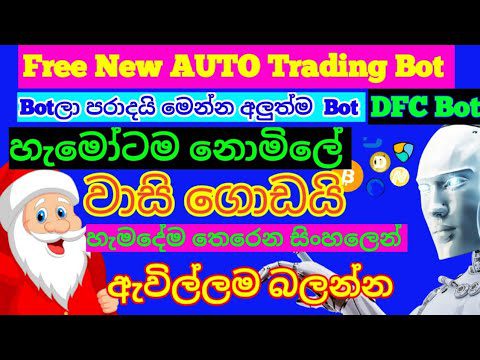 New dfc Auto Trading bot free bitcoin trading bot | AdsMember