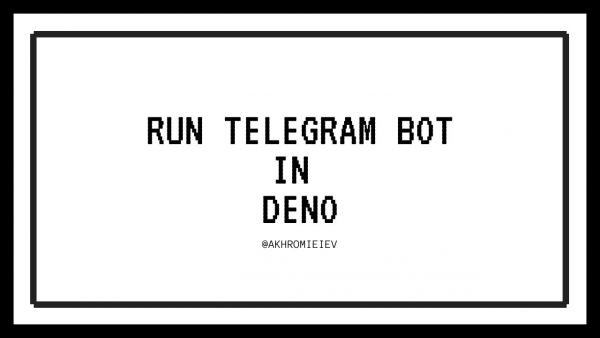 Run Telegram bot in Deno adsmember scaled | AdsMember