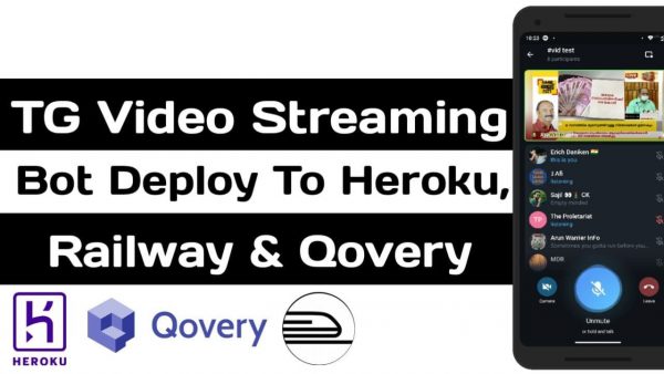 Telegram Bot Video Streaming Host On Heroku Railway amp scaled | AdsMember