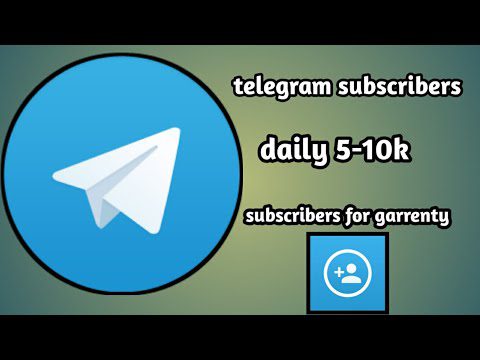 Telegram subscribers 5 10k subscribers daily guarantee 10 latest membersgram | AdsMember