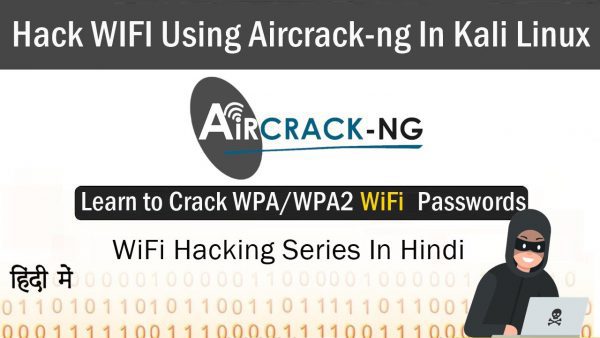 WiFi Pentesting Using Aircrack ng Kali Linux tutorial In Hindi scaled | AdsMember