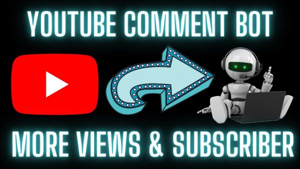 YOUTUBE COMMENT BOT 2021 How To Get Fast Views scaled | AdsMember