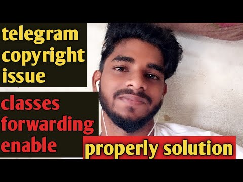 telegram copyright issue properly solution classes forwarding enable adsmember | AdsMember