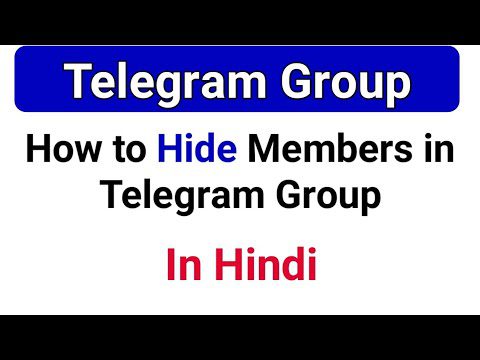 1654558249 How to Hide Members In Telegram Group Telegram Group | AdsMember