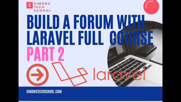 Build a forum with Laravel and Telegram API Full Course scaled | AdsMember