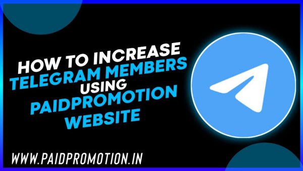 How To Increase Telegram Members Paidpromotionin adsmember scaled | AdsMember