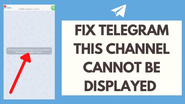 How to Fix Telegram This Channel Cannot be Displayed Error scaled | AdsMember