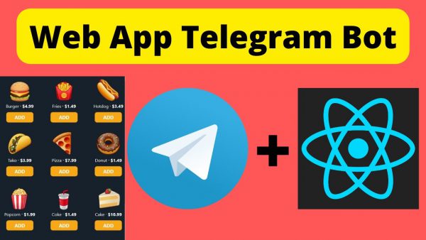 Web App Telegram Bot React Telegram Bot Bot scaled | AdsMember